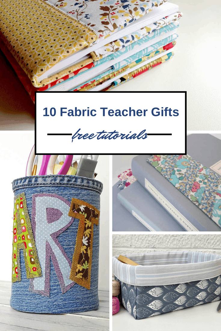 10 DIY Teacher Gifts - Fabric thank you presents · VickyMyersCreations