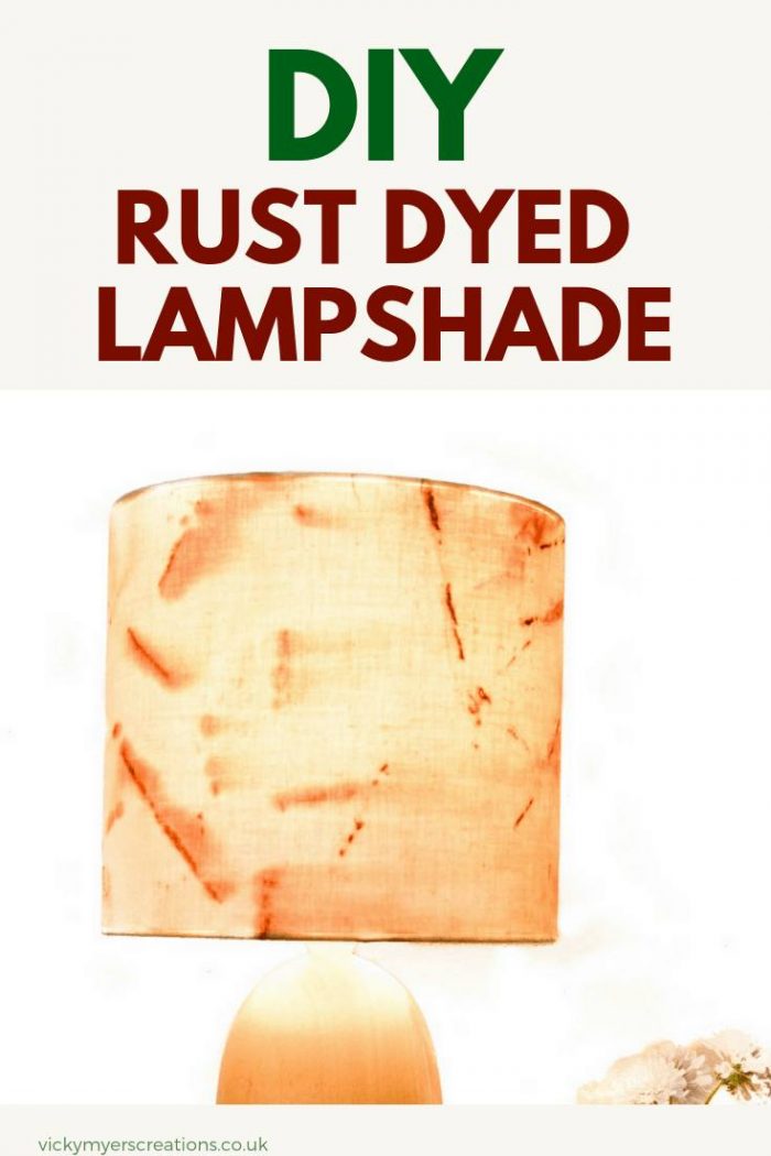 Learn how to rust dye fabric and make a fabric lampshade, DIY rust fabric ideas #fabriclampshadetutorial